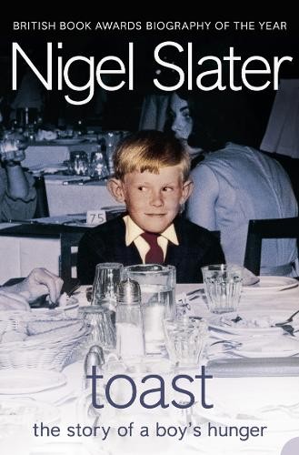 Nigel slater toast - toast, (paperback)